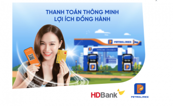 HDBank và Petrolimex phát hành siêu thẻ đồng thương hiệu 4 trong 1 đúng vào “Ngày không tiền mặt” của Ngân hàng Nhà nước Việt Nam